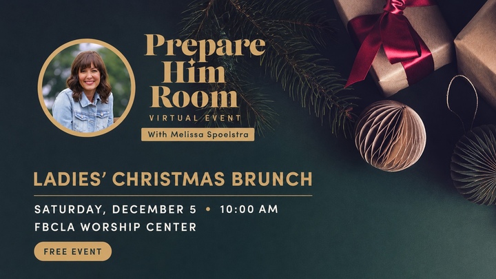 Ladies’ Christmas Brunch: Prepare Him Room